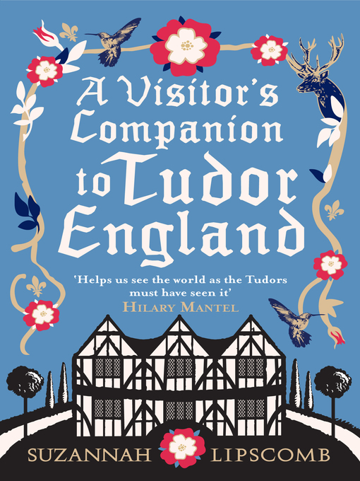 Cover image for A Visitor's Companion to Tudor England